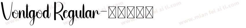 Vontgod Regular字体转换